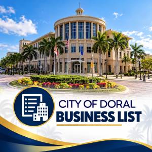 City of Doral Business Lists. The List Annex.